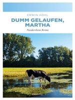 Dumm gelaufen Martha